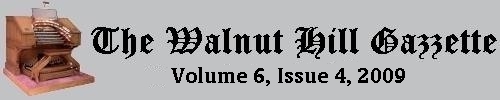 What's new at Walnut Hill? Scroll down to see the latest headlines at Walnut Hill. Click this banner to read past issues of the Walnut Hill Gazette in our Archives section.