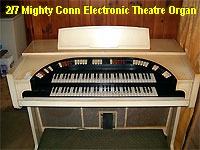 Click here to see the Bone Doctor's Conn 640 vintage theatre organ.