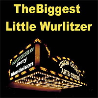 Click here to buy The Biggest Little WurliTzer by Jerry Mendelson.