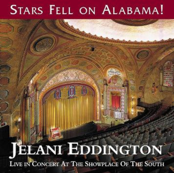 Click here to buy Jelani Eddington's fine CD entitled Stars Fell On Alabama.