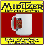 Click here to purchase Mighty MidiTzer Logo Merchandise from Russ Ashworth at the Cafe Press.