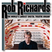 Click here to buy The World's Largest Digital Theatre Organ by Rob Richards.