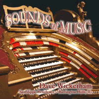 Click here to buy Sounds of Music by Dave Wickerham.