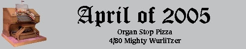 Click here to return to the Featured Organ of the Month main page. Scroll down to learn about and see the Organ Stop Pizza 4/80 Mighty WurliTzer Theatre Pipe Organ