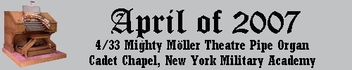 Click here to return to the Featured Organ of the Month page. Scroll down to see the 4/33 Mighty Möller Theatre Pipe Organ installed at the New York Military Academy Cadet Chapel.