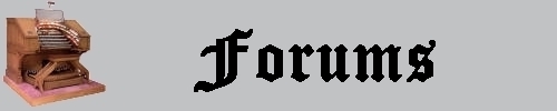 Click here to return to the Links page. Scroll down to visit places where organ enthusiasts can exchange information in an open group setting.