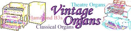 Click here to visit Vintage Organs, providers of the B3/Leslie Combos for the US Air Force, The Viacom/Paramount Pictures® production The Chris Isaak Show, Paramount's The Fighting Temptations Movie and others.